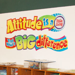 attitude is a little thing that makes a big difference